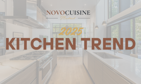 Les 5 grandes tendances de design de cuisine à Montréal en 2025